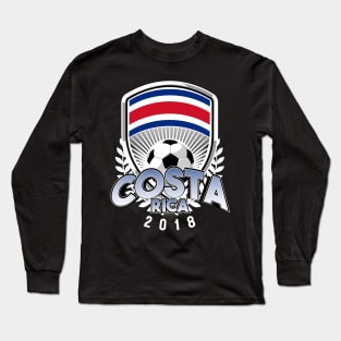 Costa Rica Soccer 2018 Long Sleeve T-Shirt